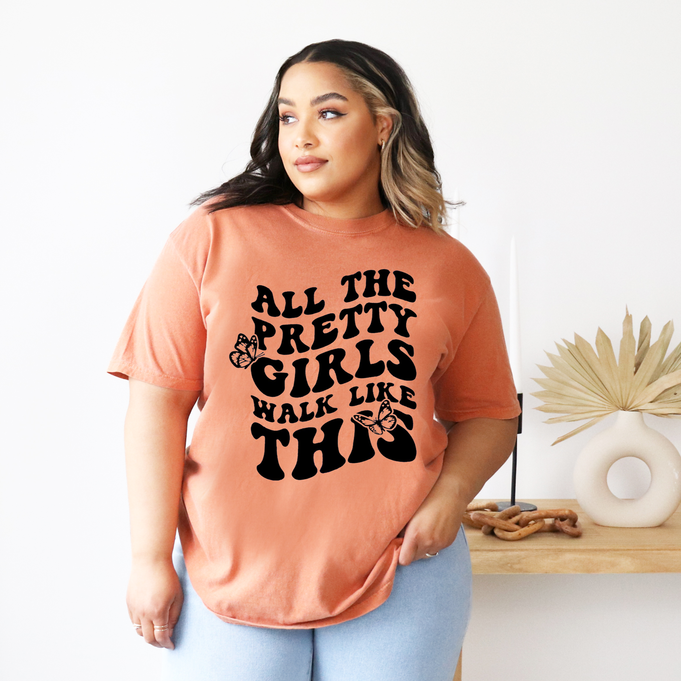 all the pretty girls walk like this motivational inspirational cute girls happy summer happiness body positivity plus size all sizes black women brown women big girls love yourself be proud of who you are soft cotton clothes bright colors 