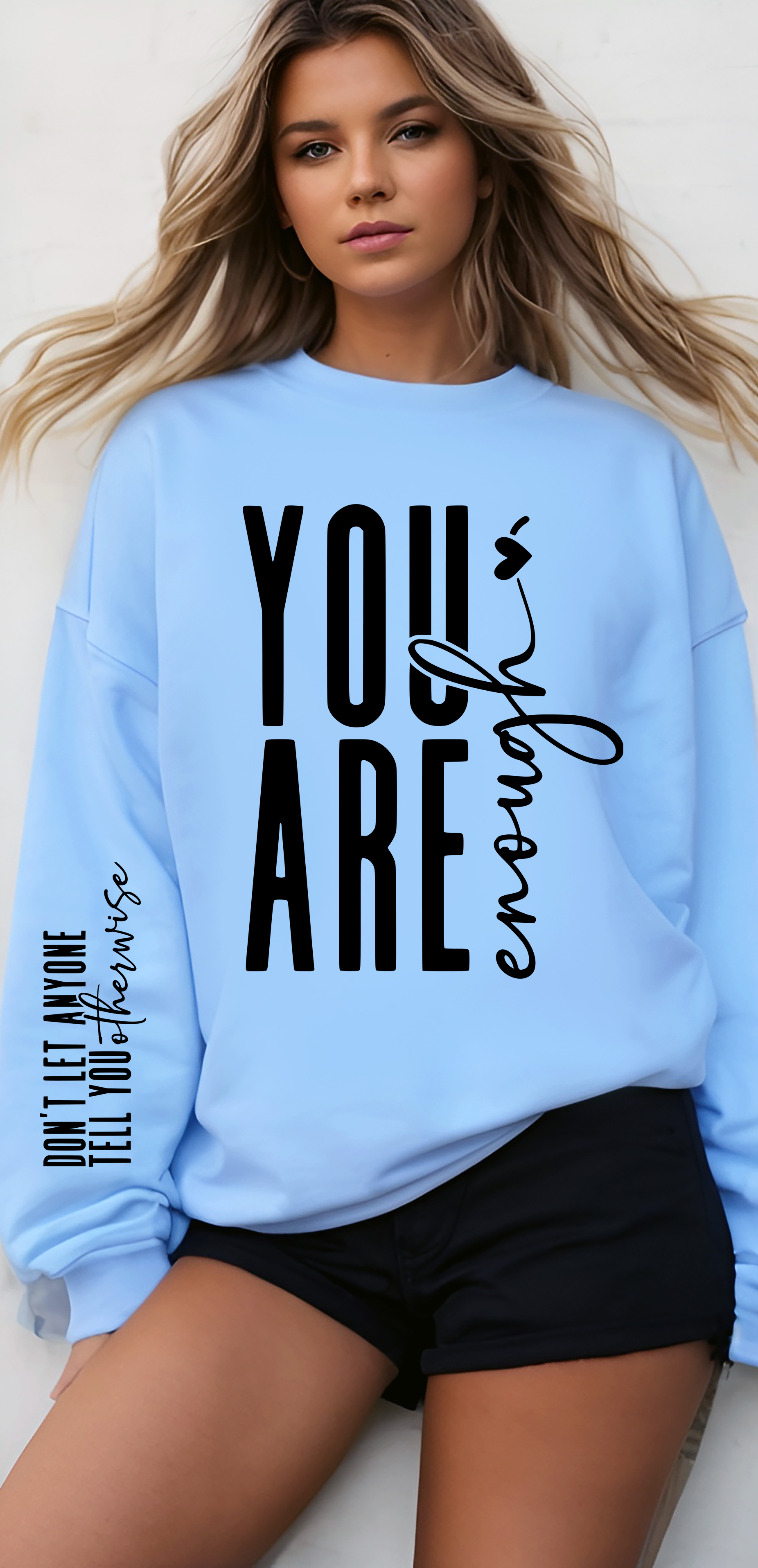 YOU ARE ENOUGH PRINT