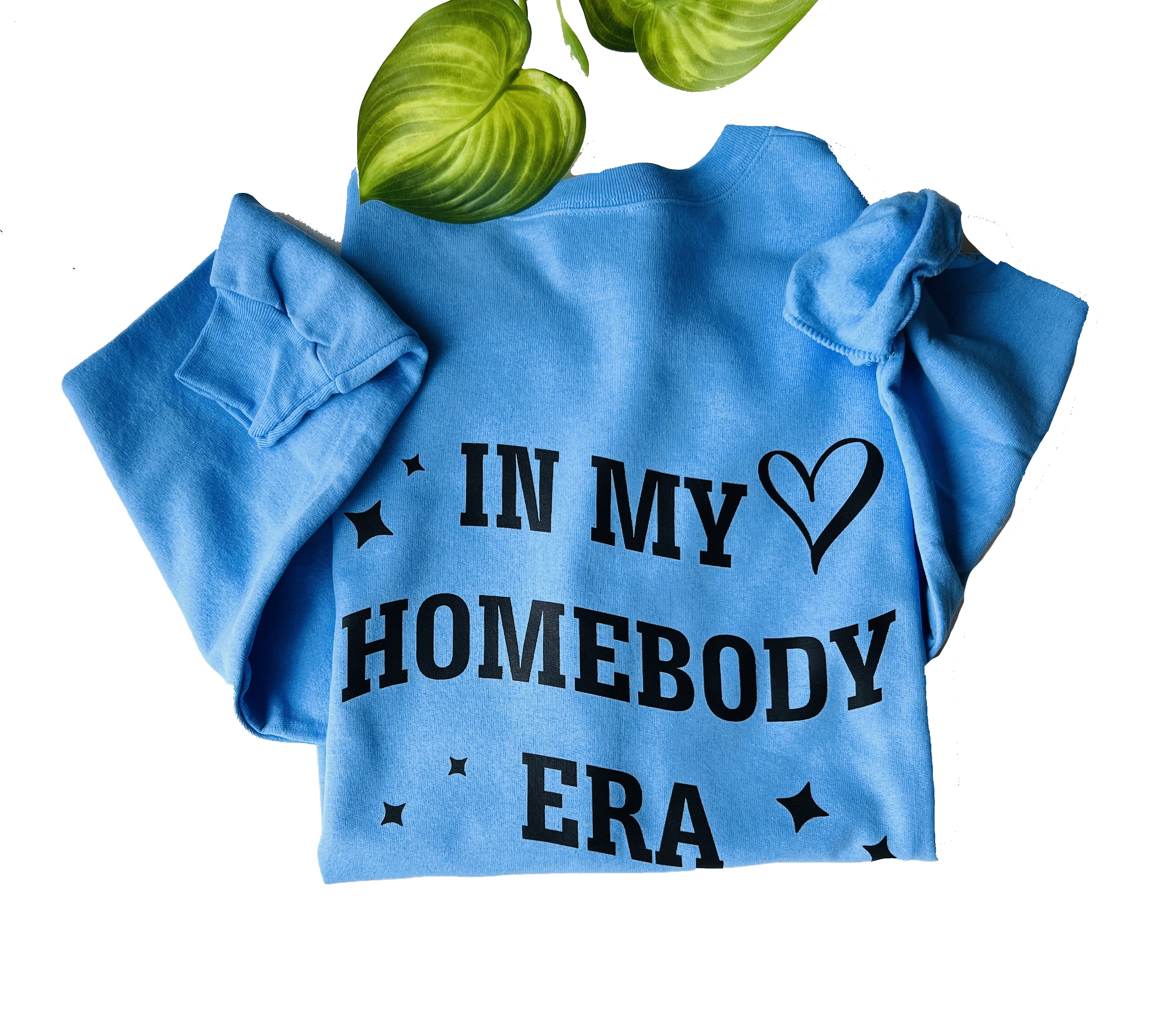 IN MY HOMEBODY ERA SWEATSHIRT